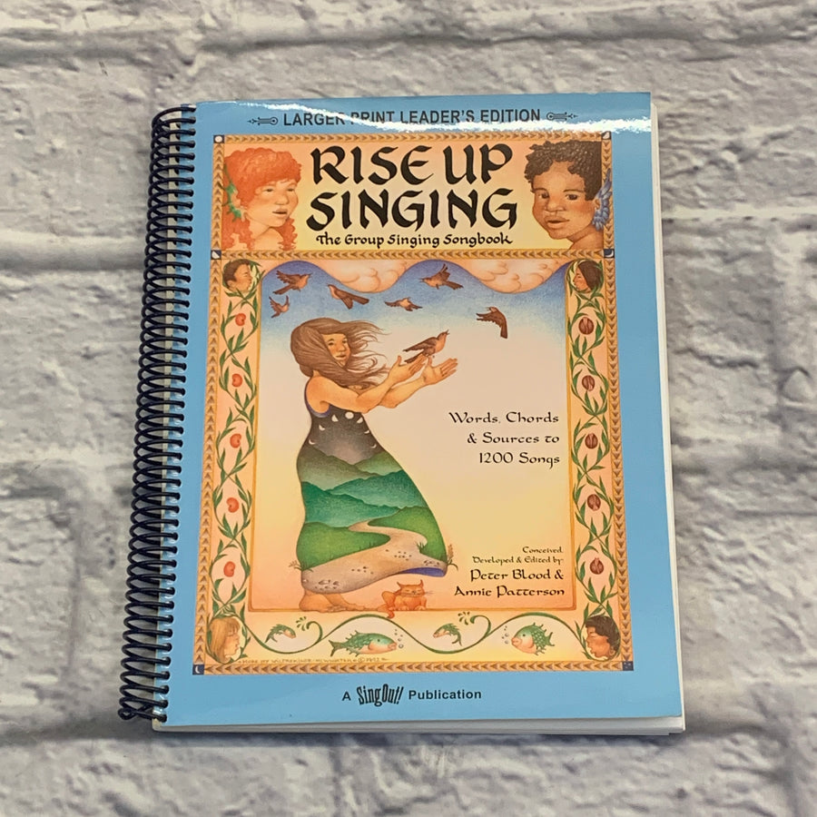 Sing Out! Rise Up Singing: The Group Singing Songbook