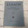 J.S. Bach: Fantasies, Preludes and Fugues