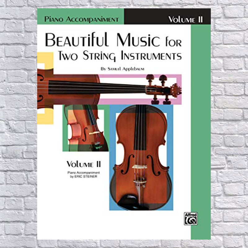 Alfred Beautiful Music for Two String Instruments Book II Piano Acc.