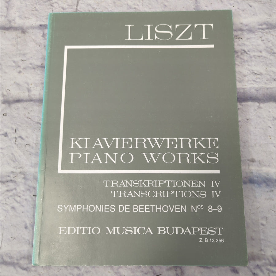 Liszt: Piano Works - Transcriptions IV: Beethoven Symphonies 8-9