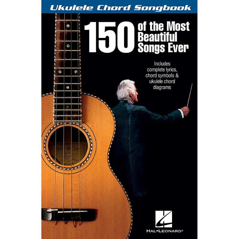 Hal Leonard 150 of the Most Beautiful Songs Ever-Ukulele Chord Songbook