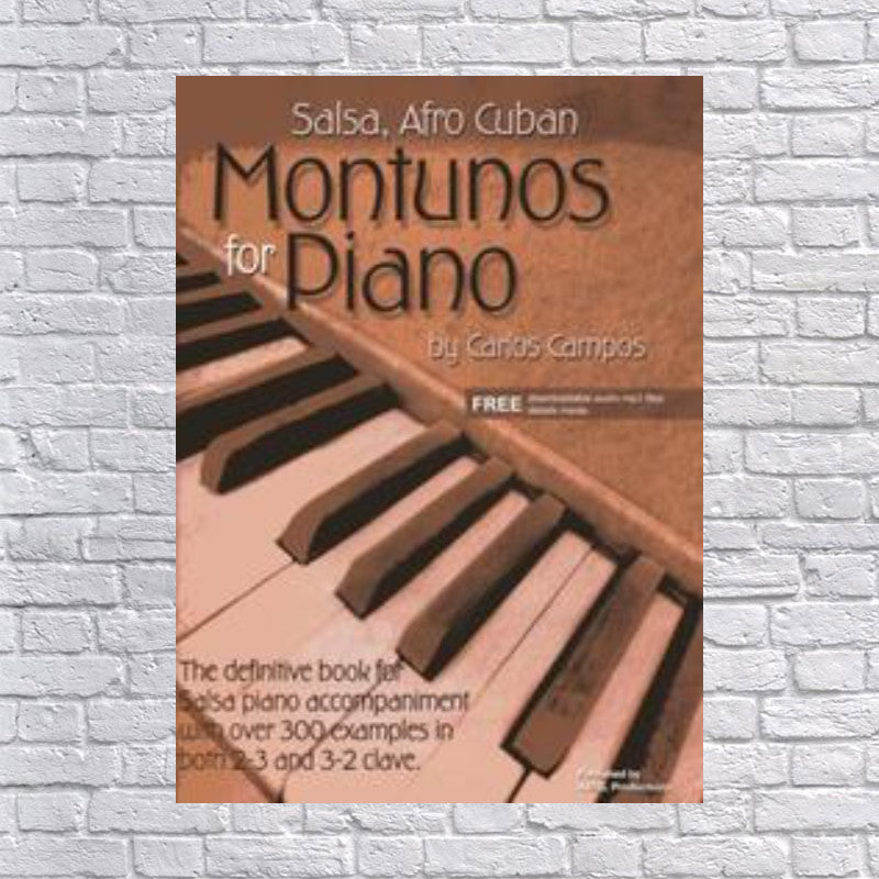 Salsa & Afro Cuban Montunos for Piano