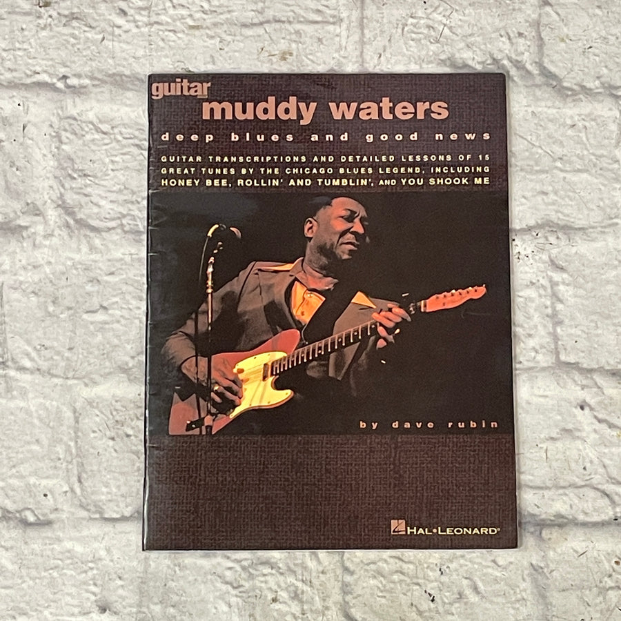 Hal Leonard Muddy Waters Deep Blues and Good News