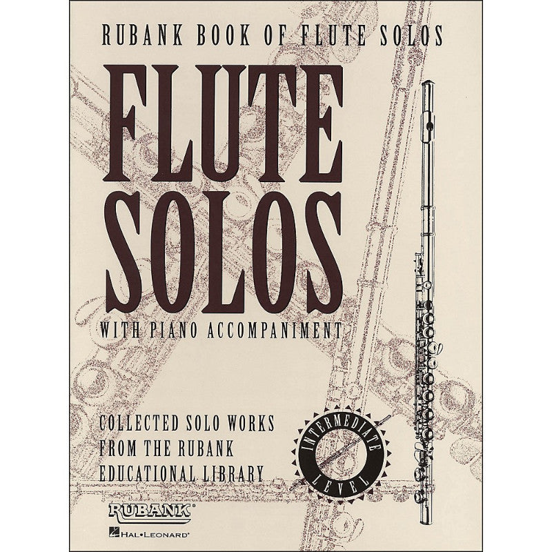 Hal Leonard Rubank Book Of Flute Solos Intermediate Level with Piano
