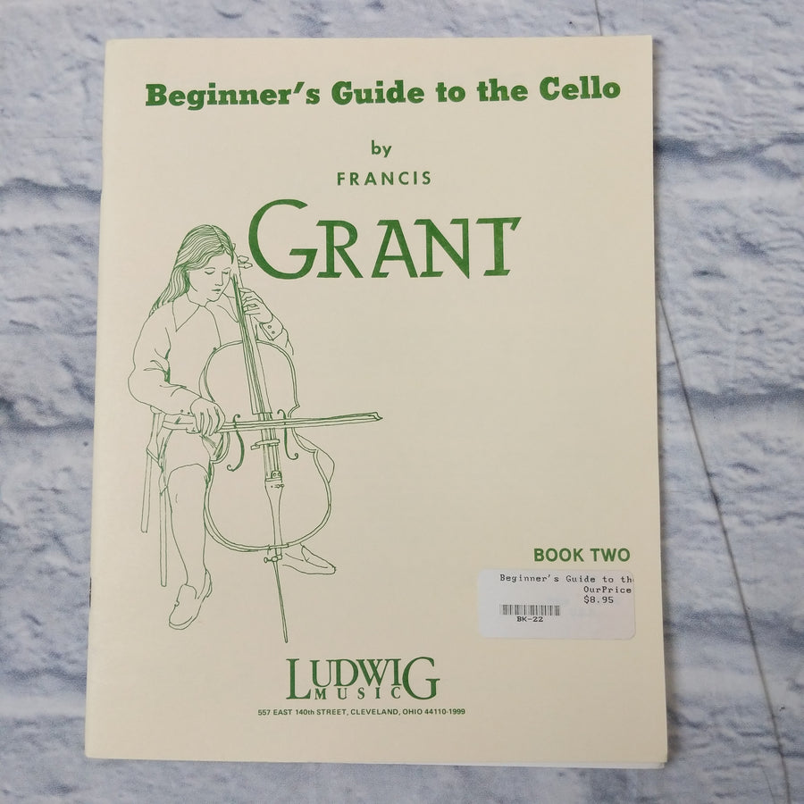 Beginner's Guide to the cello by Francis Grant Book 2