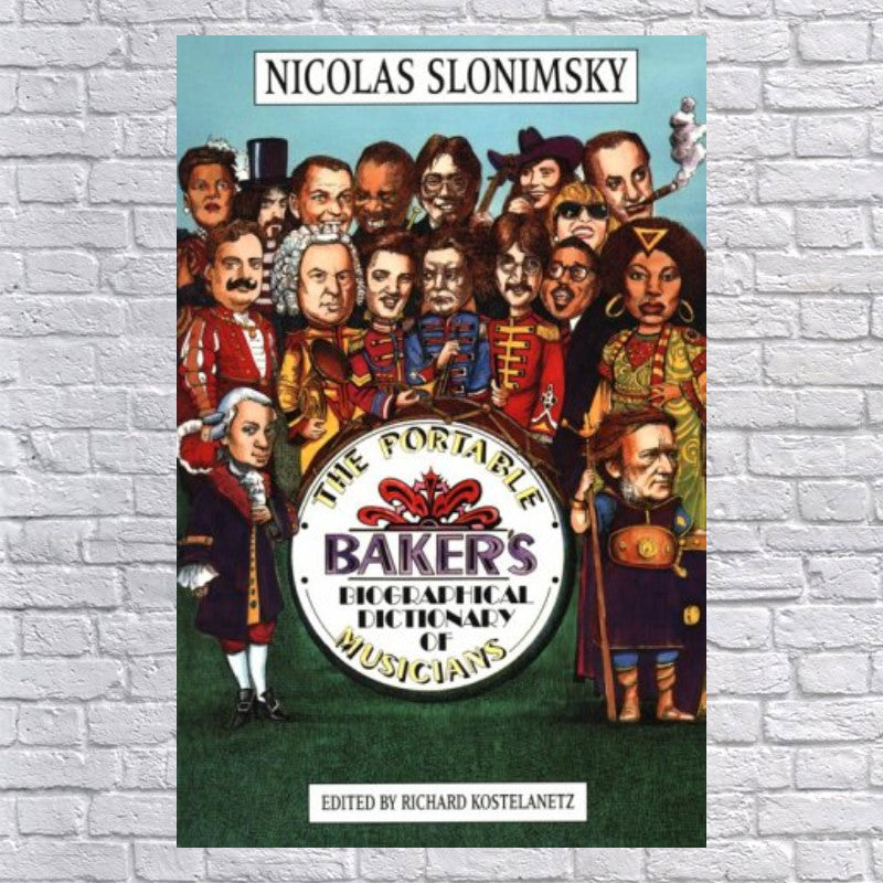 The Portable Baker's Biographical Dictionary of Musicians