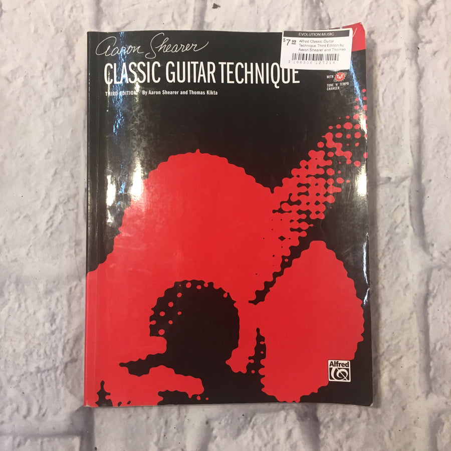 Alfred Classic Guitar Technique Third Edition by Aaron Shearer and Thomas Kikta