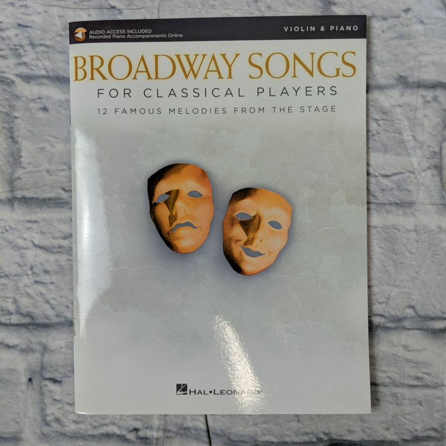 Broadway Songs For Classical Players: 12 Famous Melodies From The Stage - Violin