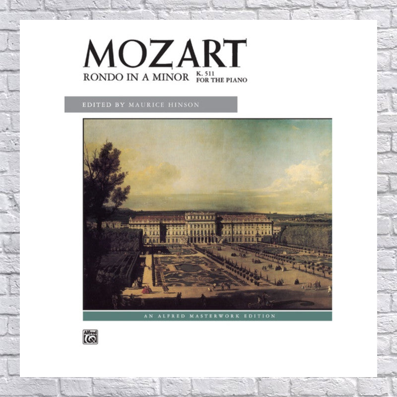 Mozart  Rondo in A Minor  K. 511 - By Wolfgang Amadeus Mozart / ed. Maurice Hinson