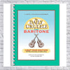 Hal Leonard The Daily Ukulele: Leap Year Edition for Baritone Ukulele