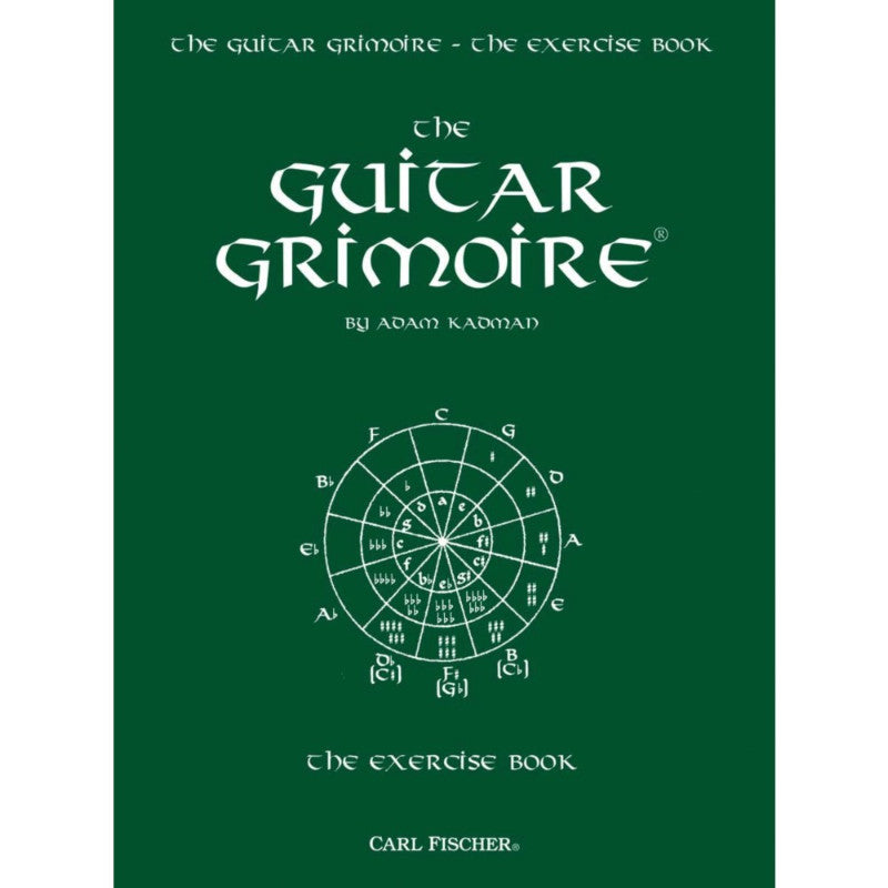 The Guitar Grimoire Carl Fischer The Exercise Book for Guitar