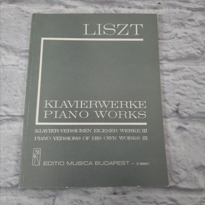 Liszt Klavierwerke Piano Works Eigener Werke III Vol 3