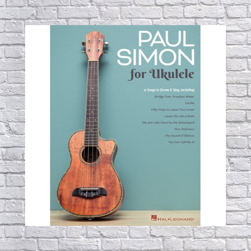 Paul Simon for Ukulele: 17 Songs to Strum & Sing (Paperback)