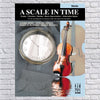 A Scale In Time for Violin