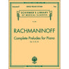 Complete Preludes, Op. 3, 23, 32: Piano Solo Sergei Rachmaninoff