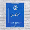 Songbook Series 5-7 2nd Edition Vocalises Book