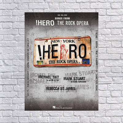 Songs from !Hero: The Rock Opera Piano/Vocal/Guitar