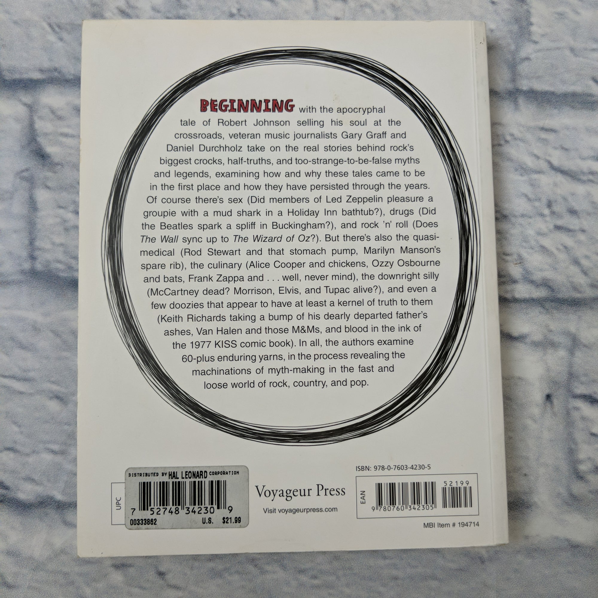 Rock 'n' Roll Myths: The True Stories Behind The Most Infamous Legends By Daniel Durchholz