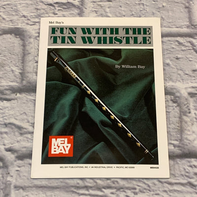 Mel Bay Fun with the Tin Whistle