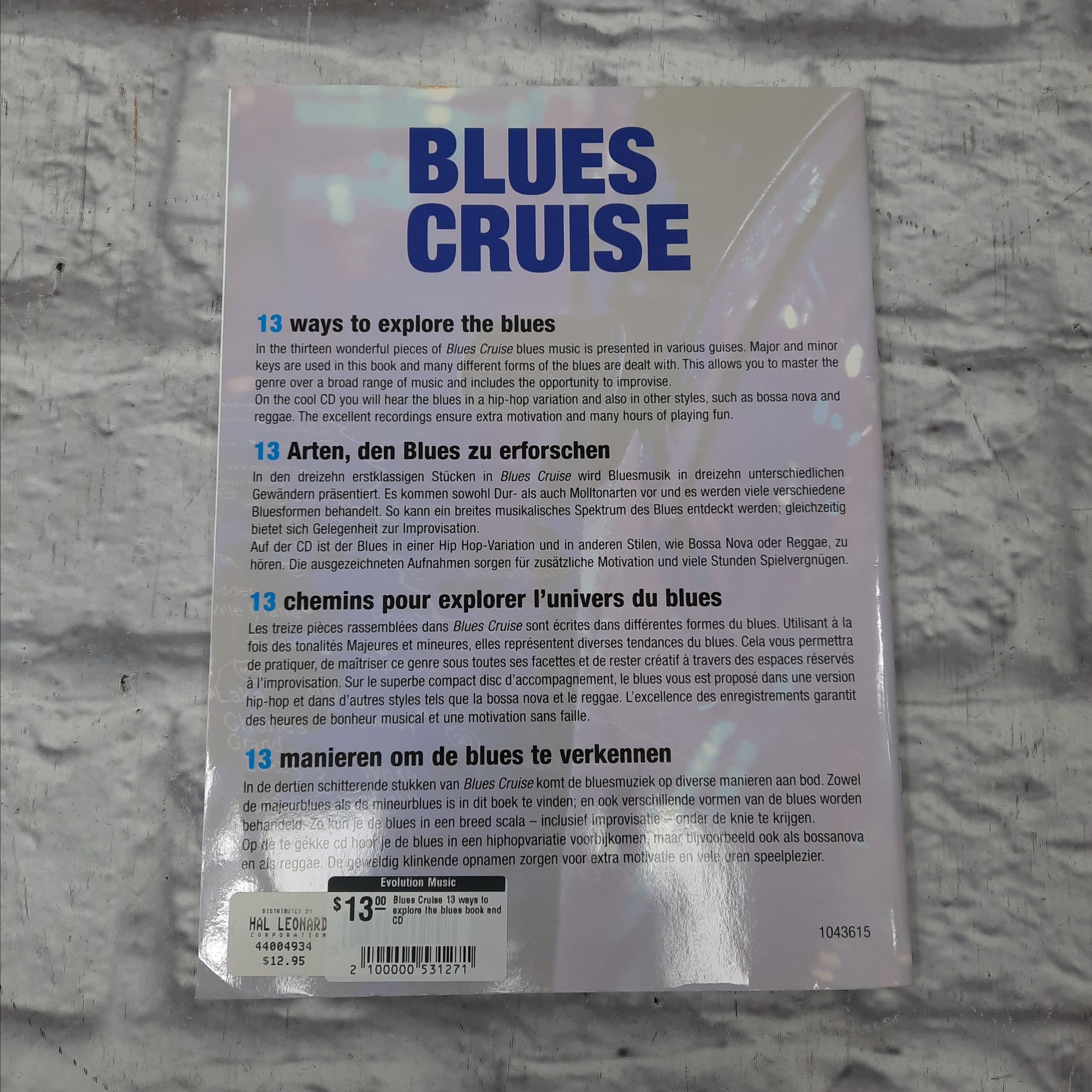 Blues Cruise 13 ways to explore the blues book and CD