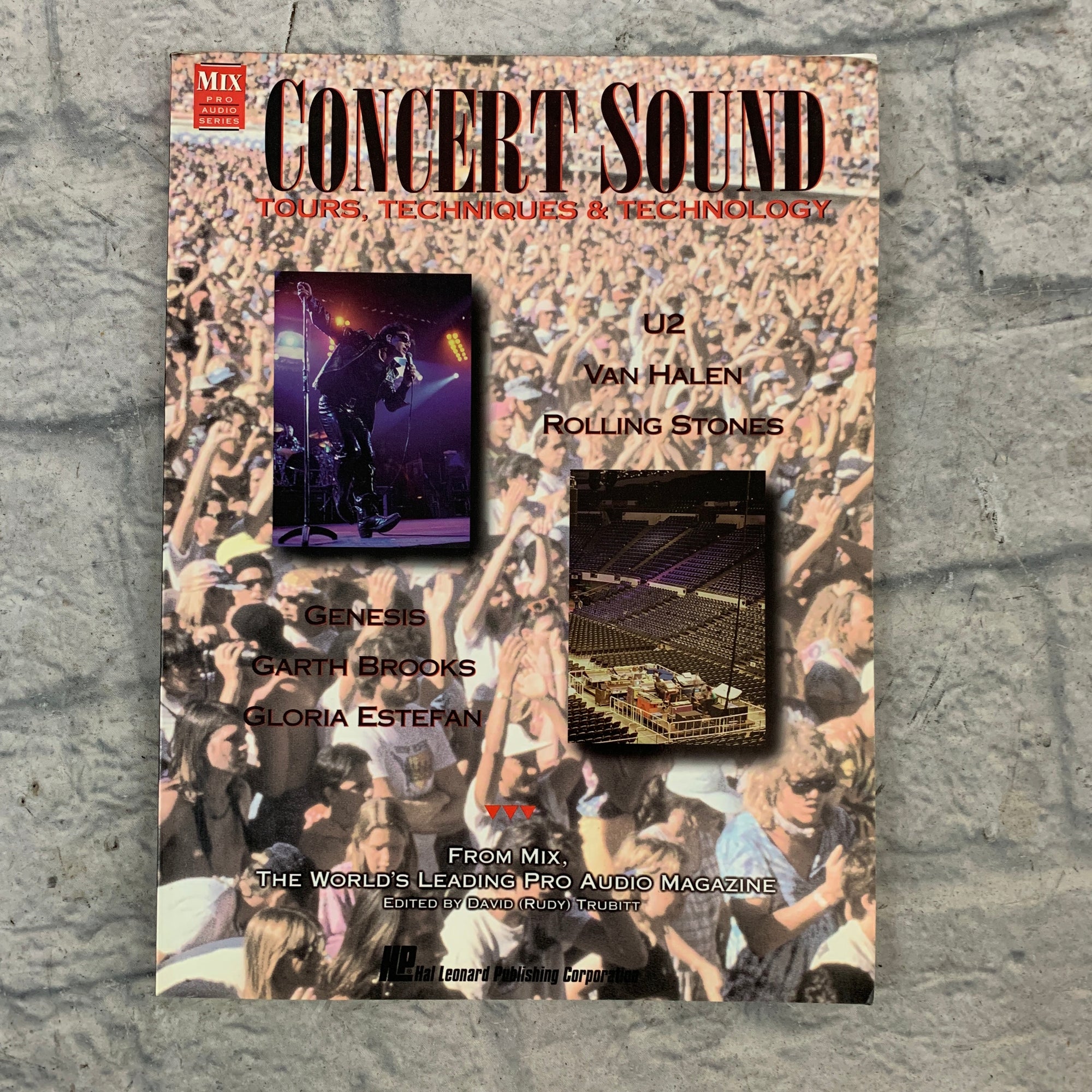 Hal Leonard Mix Pro Audio Series Concert Sound Tours, Techniques & Technology Book