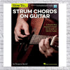 Hal Leonard How to Strum Chords on Guitar-Book + Audio Online