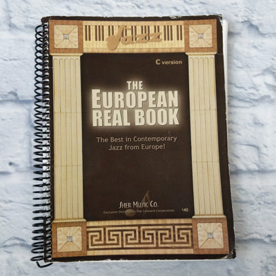 The European Real Book: The Best in Contemporary Jazz from Europe! (C Version)