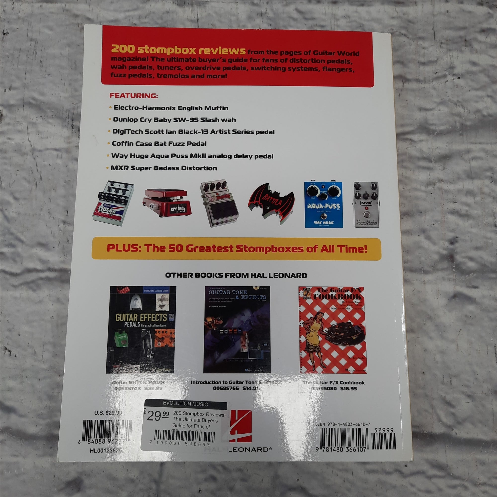 200 Stompbox Reviews: The Ultimate Buyer's Guide for Fans of Effects Pedals, Switching Systems, Flangers, Tremolos, and More!