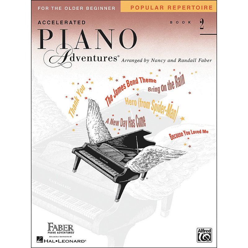 Accelerated Piano Adventures: Accelerated Piano Adventures for the Older Beginner  Book 2 : Popular Repertoire (Series #02) (Paperback)