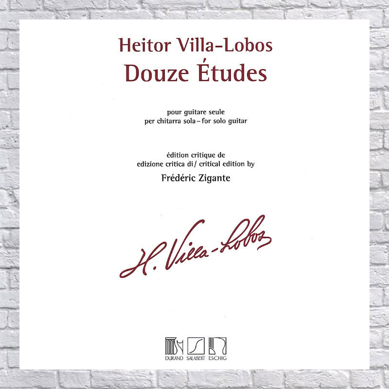 Max Eschig Heitor Villa-Lobos - 12 Études (Solo Guitar) MGB Series
