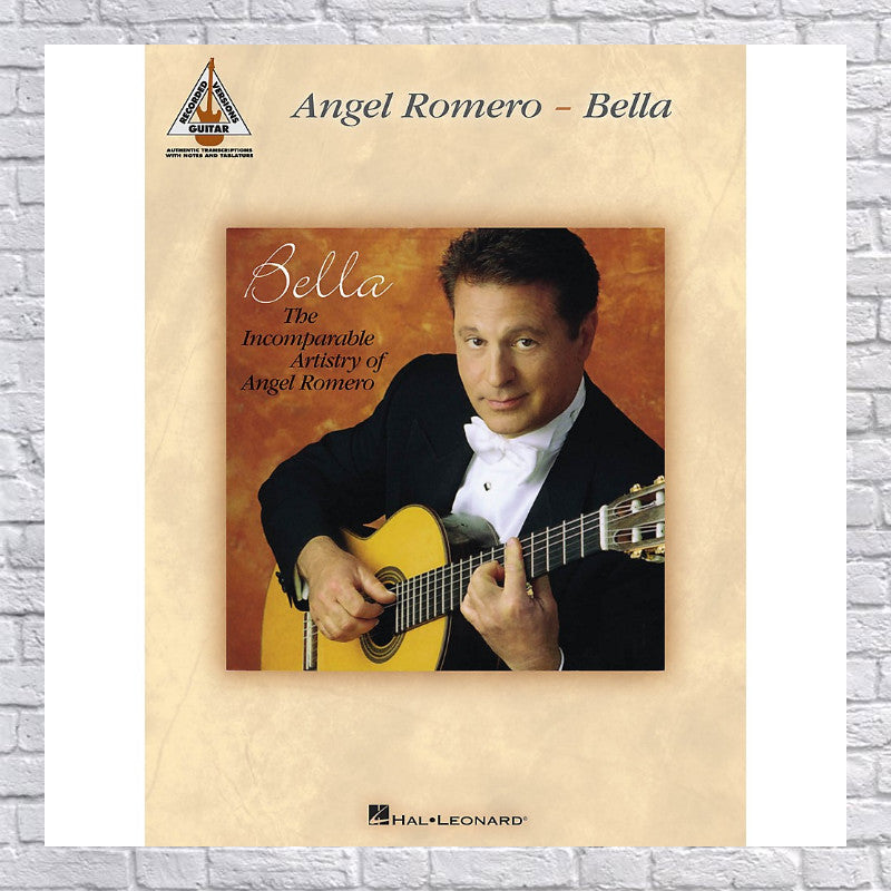 Angel Romero - Bella : The Incomparable Artistry of Angel Romero