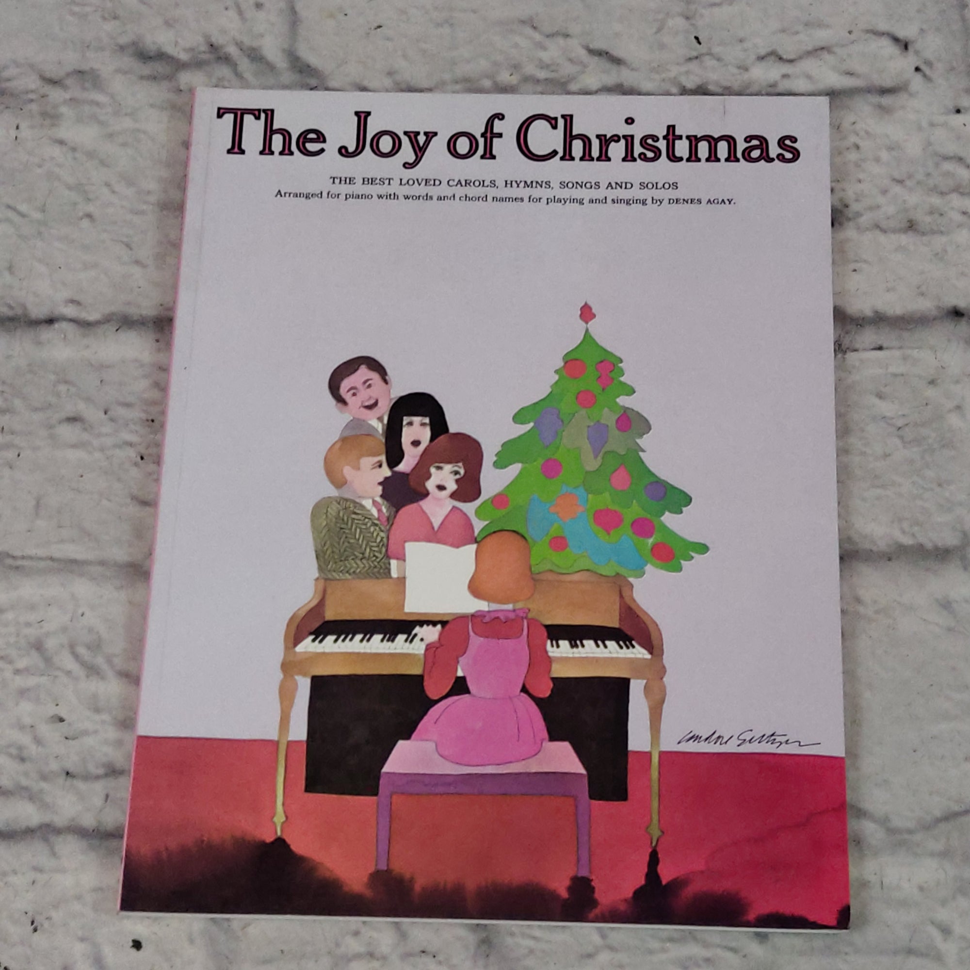 The Joy of Christmas - The Best Loved Carols, Hymns, Songs and Solos Arranged for Piano