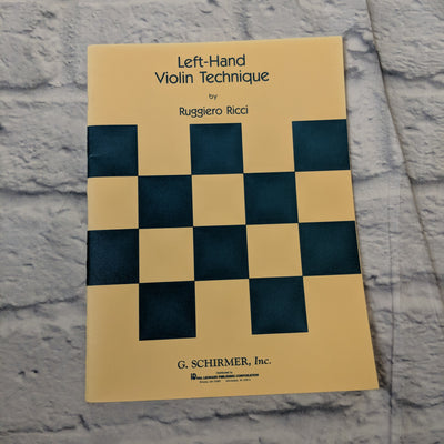 G. Schirmer, Inc. Left-Hand Violin Technique By Ruggiero Ricci