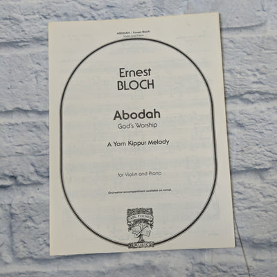 Ernest Bloch Abodah God's Worship A Yom Kippur Melody for violin and piano