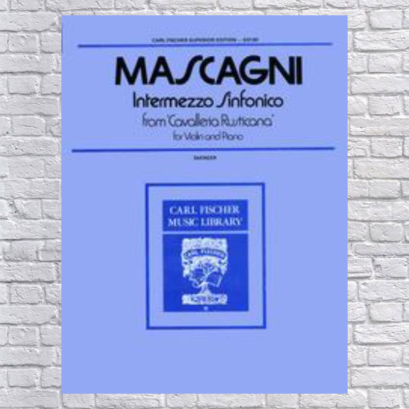 Intermezzo Sinfonico, From the Opera "Cavalleria Rusticana"