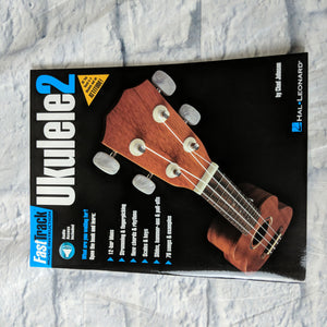 Fasttrack Ukulele Method - Book 2 (chad Johnson) Fast Track Music Instruction B
