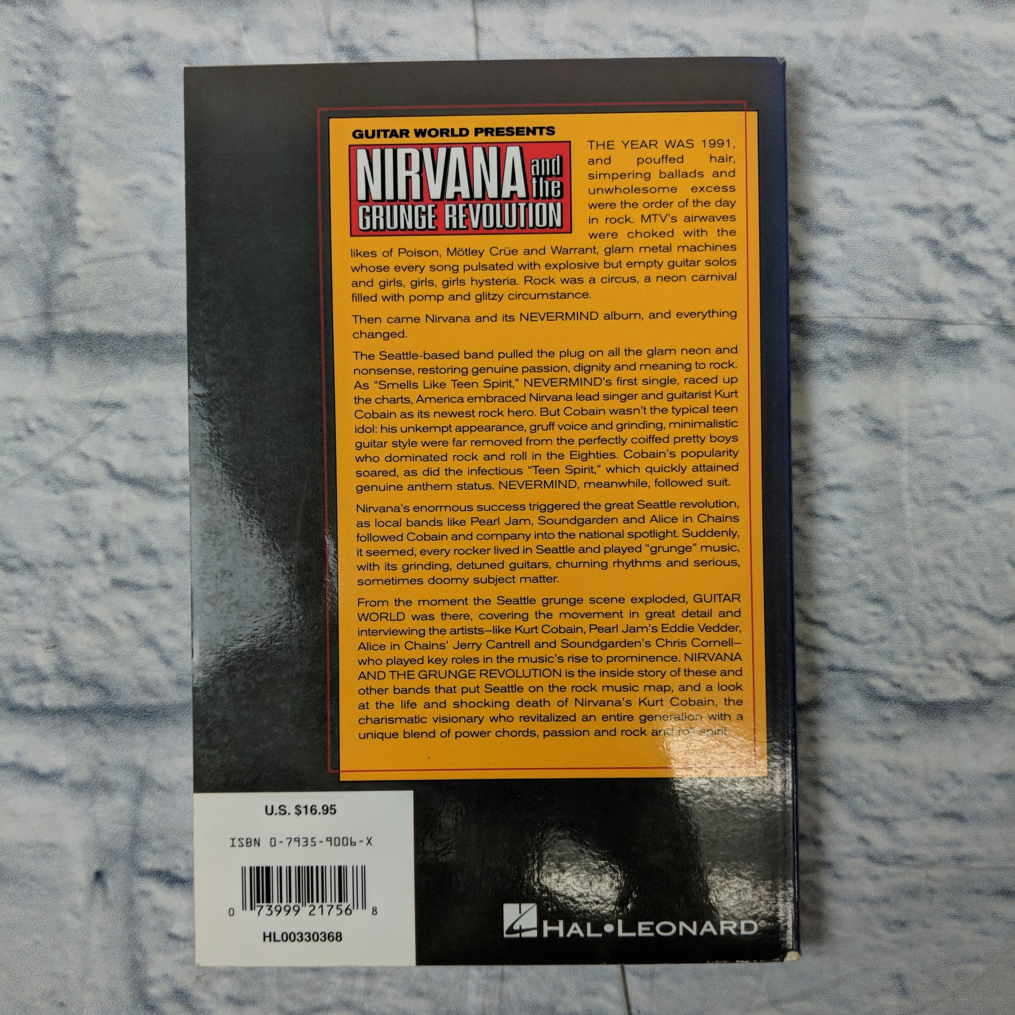 Guitar World Presents Nirvana And The Grunge Revolution Book
