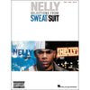 Hal Leonard Nelly - Selections from Sweat/Suit Piano, Vocal, Guitar Songbook
