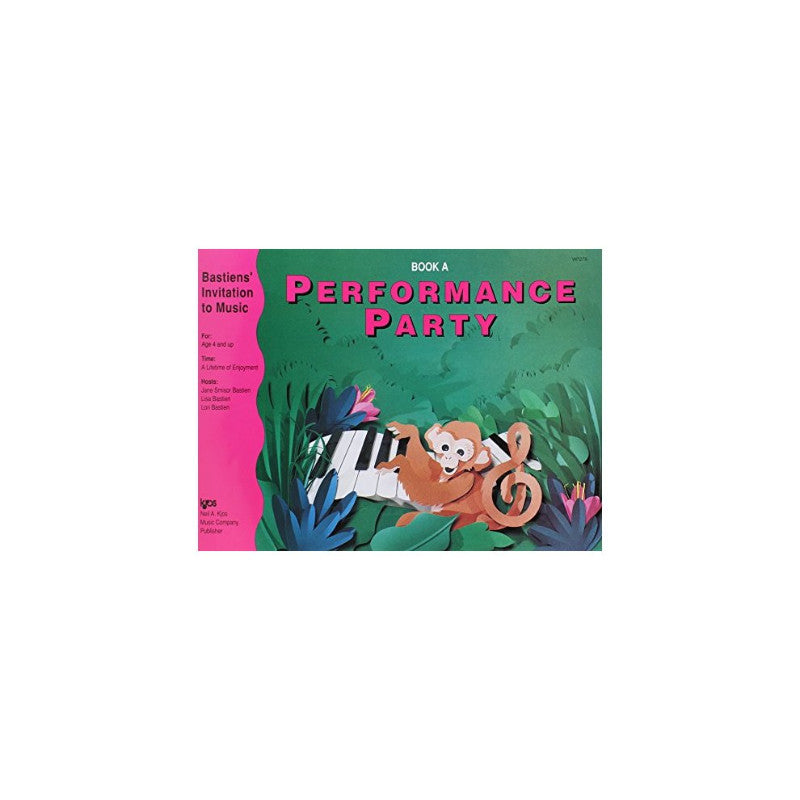 Bastien Invitation to Music Performance Party Book a Pf