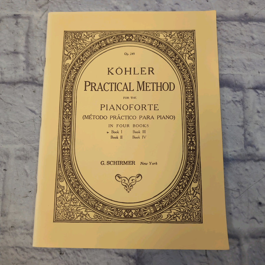 Schirmer's Library Kohler: Practical Method Book I