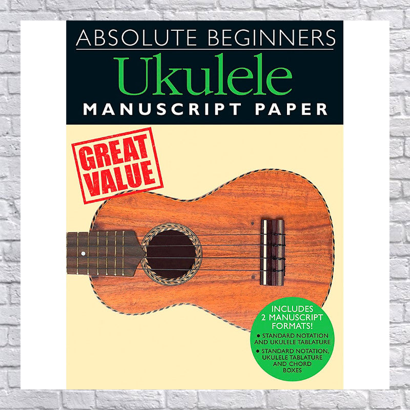 Music Sales Absolute Beginners - Ukulele Manuscript Paper