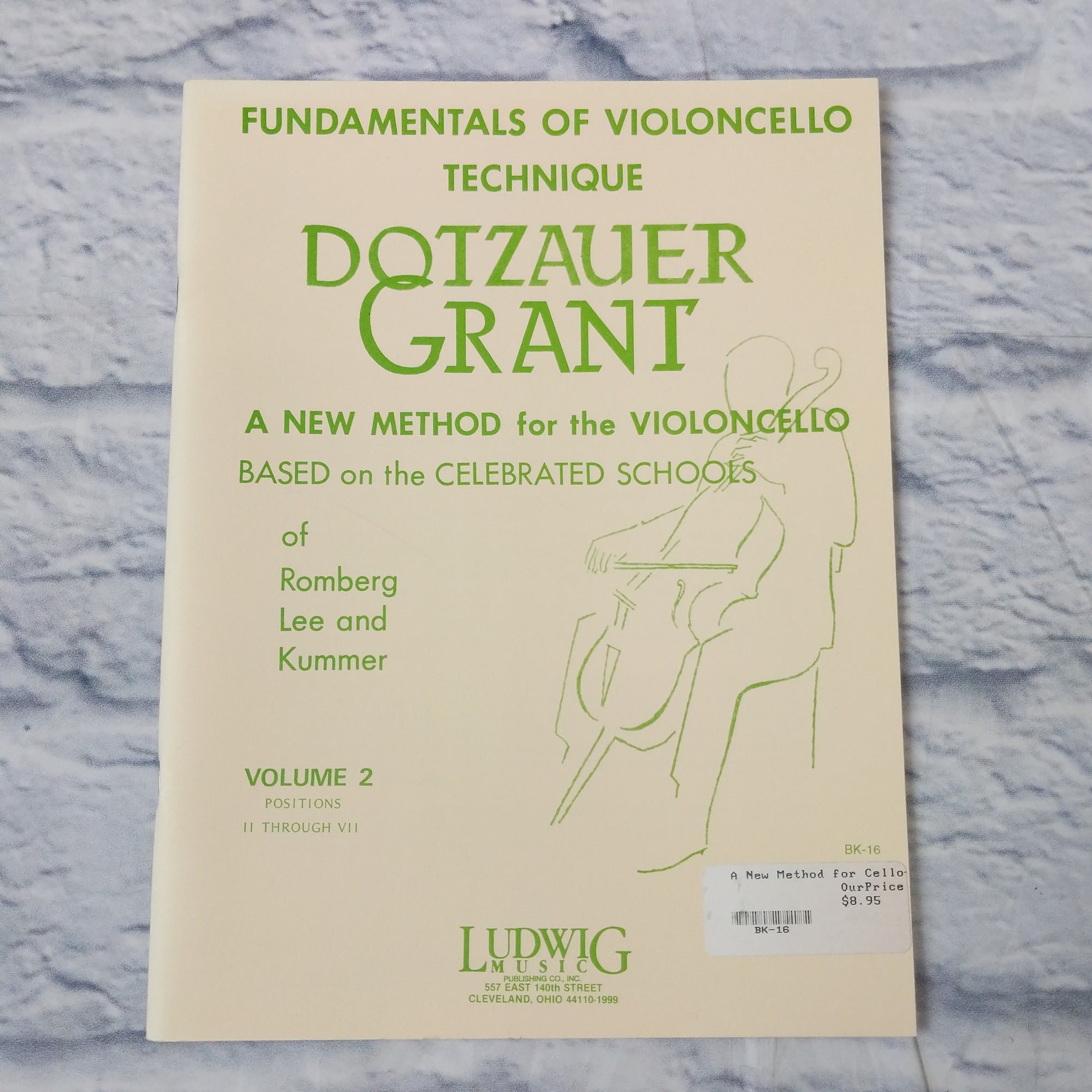 Fundamentals Of Violoncello Technique Dotzauer Grant