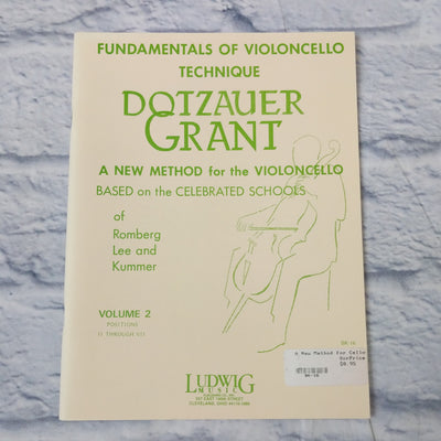 Fundamentals Of Violoncello Technique Dotzauer Grant