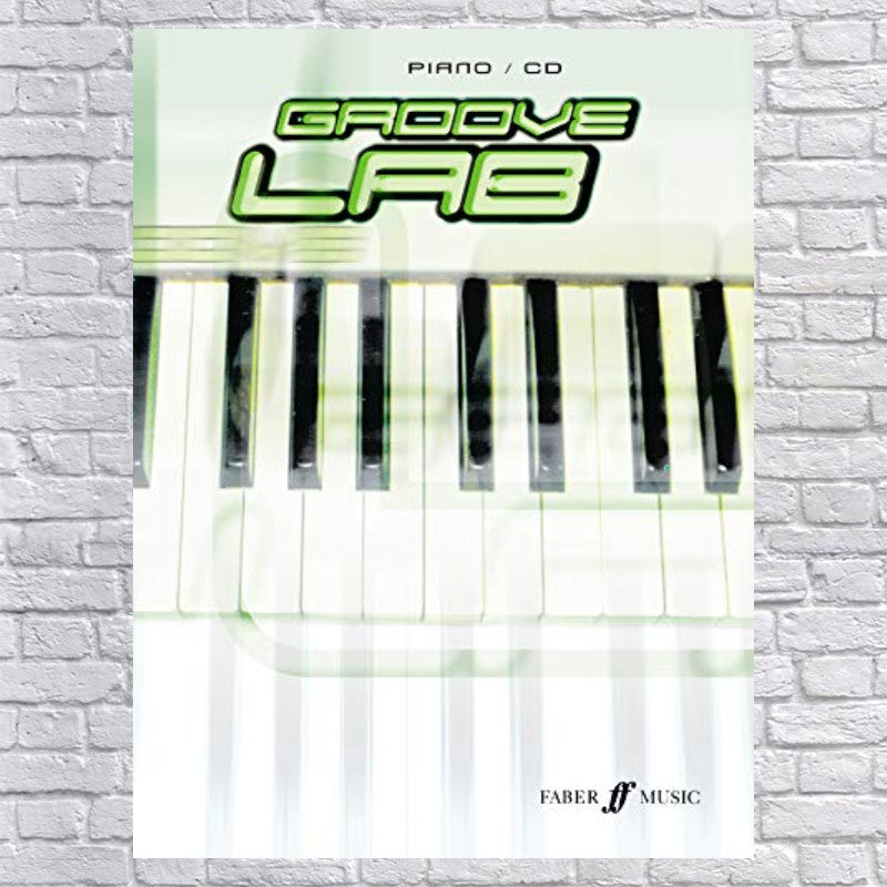 Groove Lab for Piano (Book & CD) (Faber Edition)