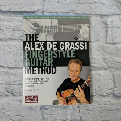 The Alex De Grassi Fingerstyle Guitar Method : Complete Instruction In...