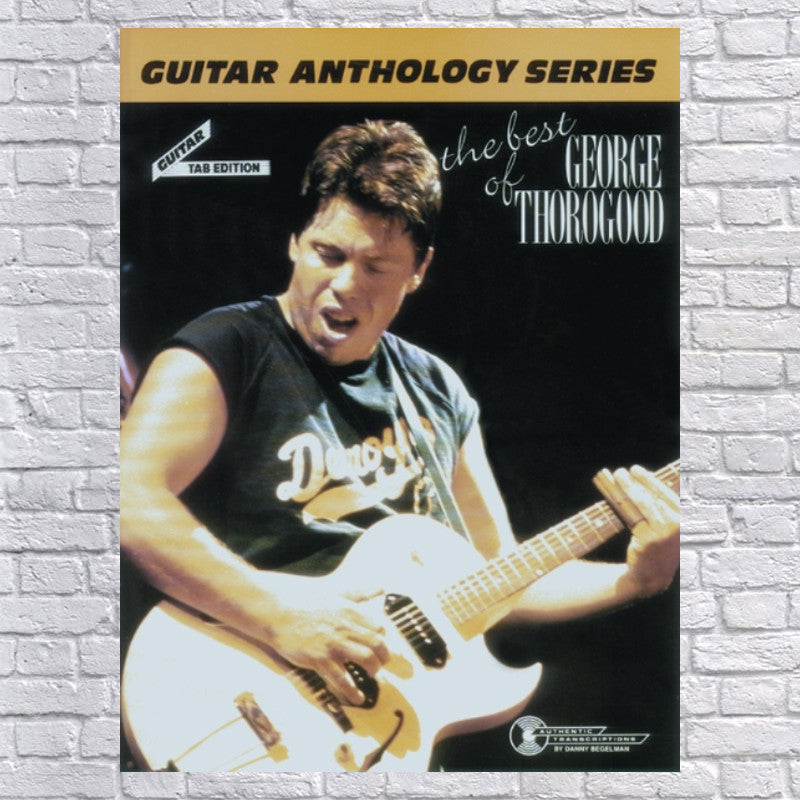 Alfred The Best of George Thorogood Guitar Tab Book
