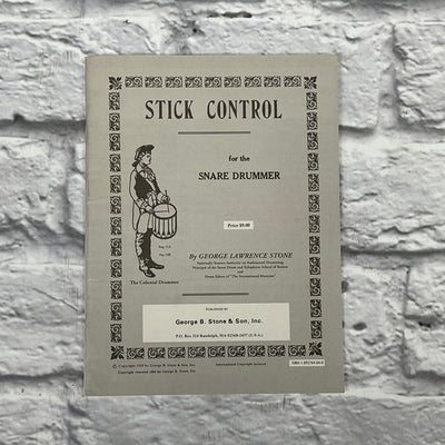 George B. Stone Stick Control for the Snare Drummer Book