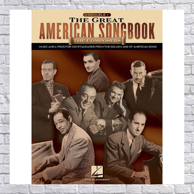 Hal Leonard The Great American Songbook: The Composers For Ukulele