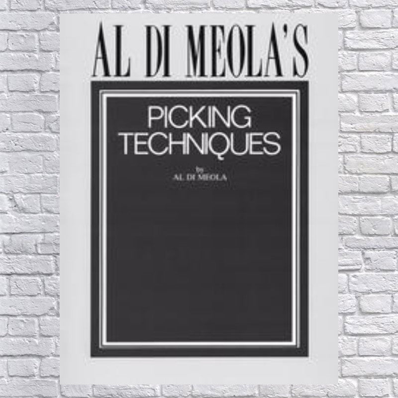 Al Di Meola's Picking Techniques Al Di Meola