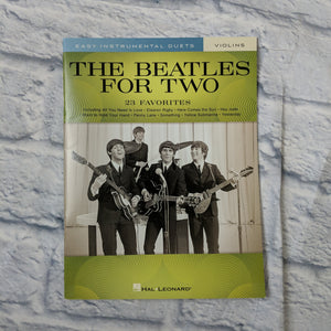 The Beatles For Two: 23 Favorites - Two Violins - Arranged By Mark Phillips -